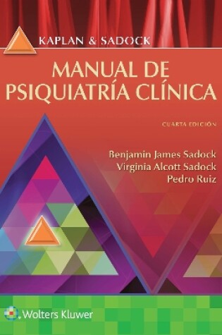 Cover of Kaplan y Sadock. Manual de psiquiatría clínica