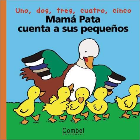 Book cover for Mama Pata Cuenta a Sus Pequenos