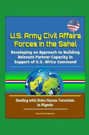 Cover of U.S. Army Civil Affairs Forces in the Sahel