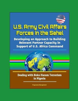 Book cover for U.S. Army Civil Affairs Forces in the Sahel