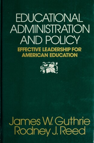 Book cover for Educational Administration and Policy