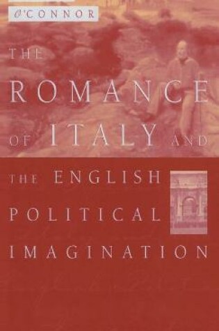 Cover of The Romance of Italy and the English Imagination