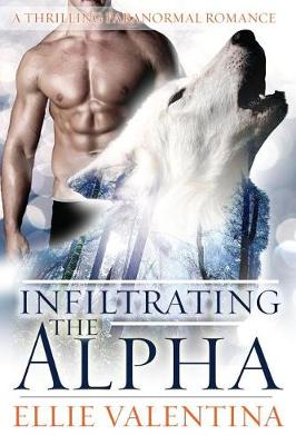 Book cover for Infiltrating The Alpha