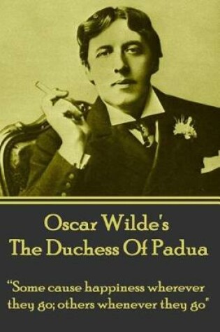 Cover of Oscar Wilde's The Duchess Of Padua