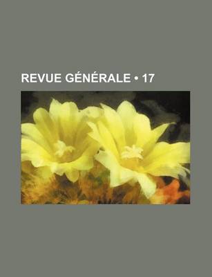 Book cover for Revue Generale (17)