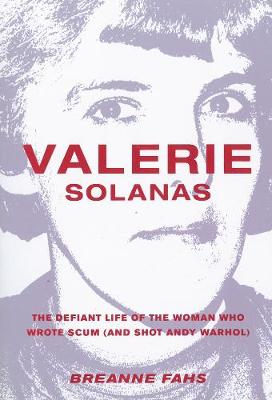 Book cover for Valerie Solanas