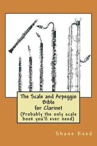 Cover of The Scale and Arpeggio Bible for Clarinet