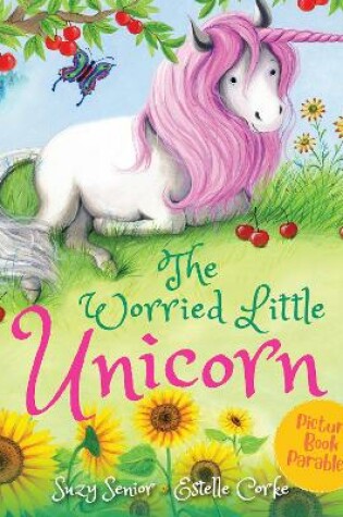 Cover of The Worried Little Unicorn