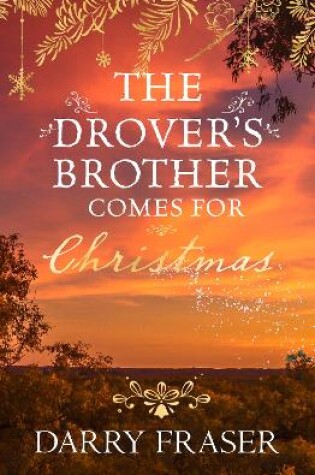 Cover of The Drover's Brother Comes for Christmas