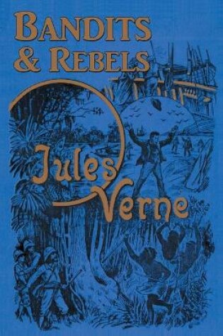 Cover of Bandits & Rebels