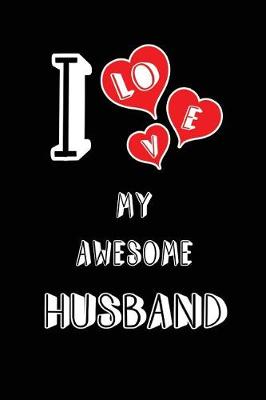 Cover of I Love My Awesome Husband