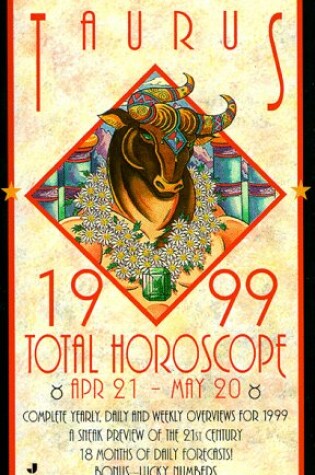 Cover of Total Horoscope 1999: Taurus