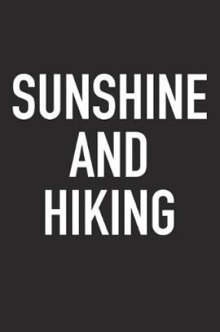 Cover of Sunshine and Hiking