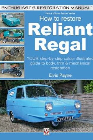 Cover of Reliant Regal, How to Restore