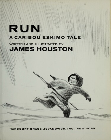 Book cover for Wolf Run; A Caribou Eskimo Tale,