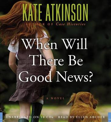 Book cover for When Will There Be Good News?