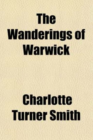 Cover of The Wanderings of Warwick