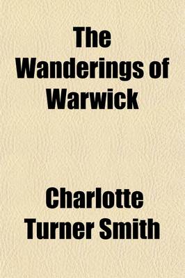 Book cover for The Wanderings of Warwick