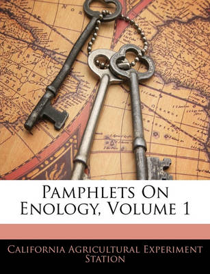 Book cover for Pamphlets on Enology, Volume 1