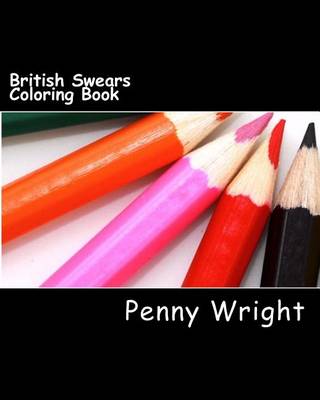 Book cover for British Swears Coloring Book