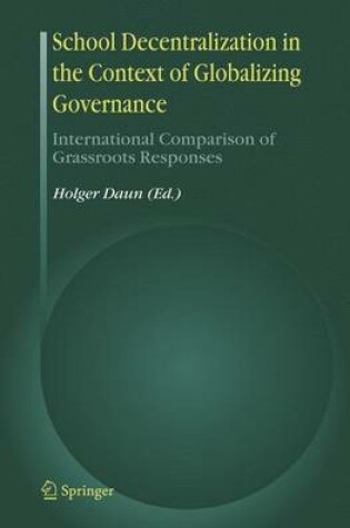 Cover of School Decentralization in the Context of Globalizing Governance