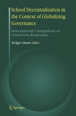 Book cover for School Decentralization in the Context of Globalizing Governance