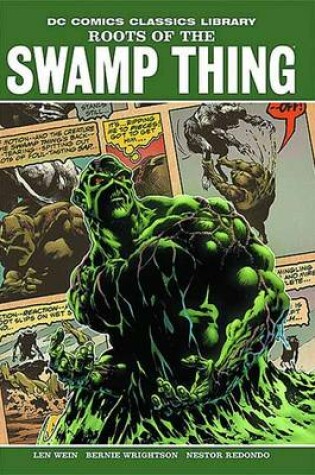 Cover of Roots Of The Swamp Thing Vol. 1