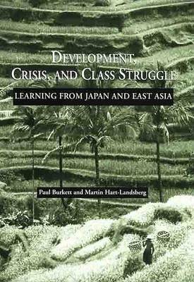 Book cover for Development, Crisis, and Class Struggle