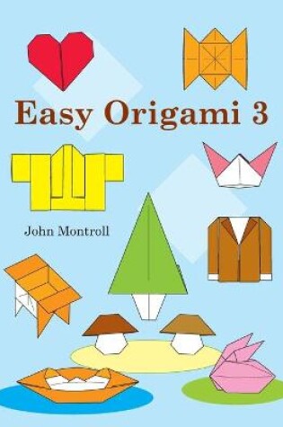 Cover of Easy Origami 3