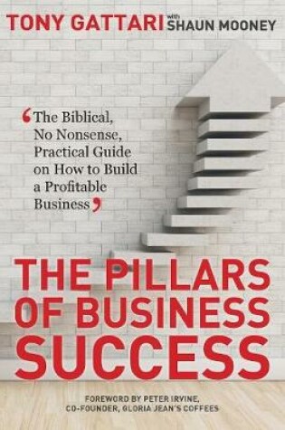 Cover of The Pillars of Business Success