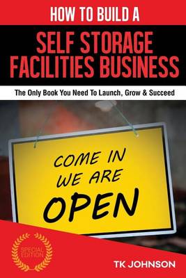 Cover of How to Build a Self Storage Facilities Business (Special Edition)