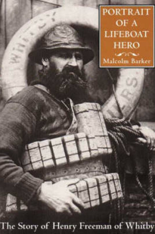 Cover of Portrait of a Lifeboat Hero