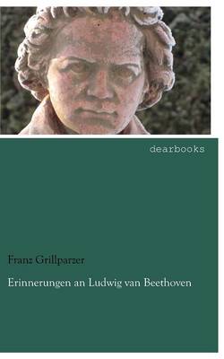 Book cover for Erinnerungen an Ludwig Van Beethoven