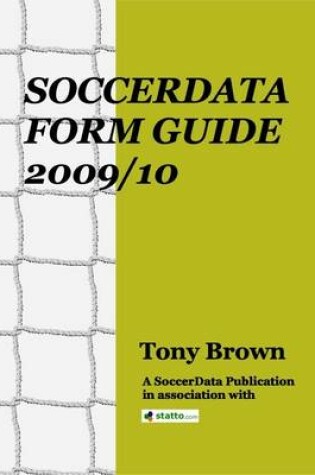 Cover of The SoccerData Form Guide 2009/10