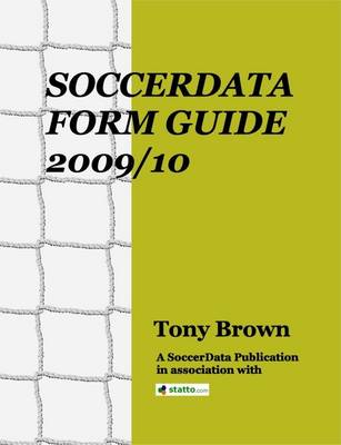 Book cover for The SoccerData Form Guide 2009/10