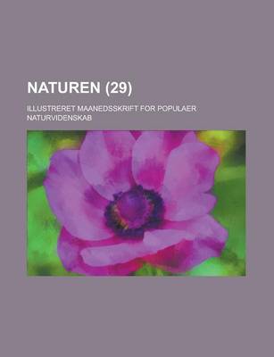 Book cover for Naturen (29); Illustreret Maanedsskrift for Populaer Naturvidenskab