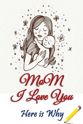 Book cover for Mom, I Love You