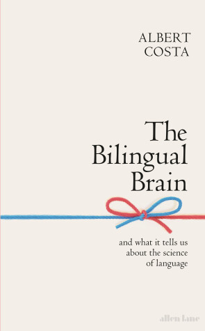 Book cover for The Bilingual Brain