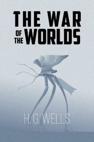 Cover of The War of the Worlds (Reader's Library Classics)