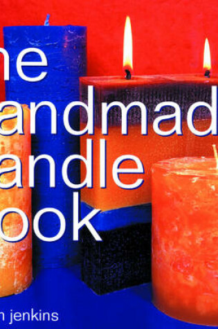 Cover of The Handmade Candle Book