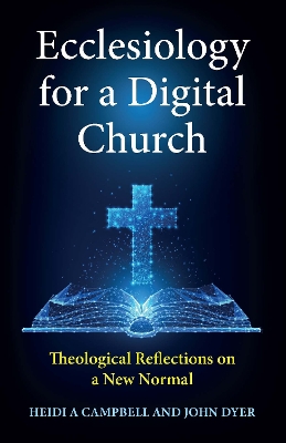 Cover of Ecclesiology for a Digital Church