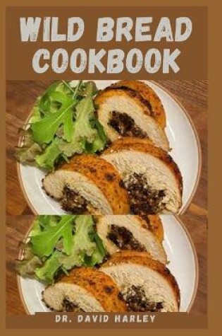 Cover of Wild Bread Cookbook