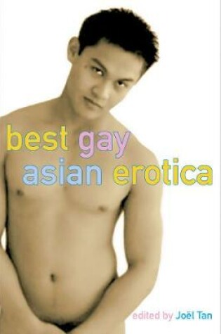 Cover of Best Gay Asian Erotica