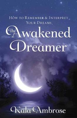 Book cover for The Awakened Dreamer