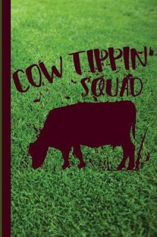 Cover of Cow Tippin' Squad