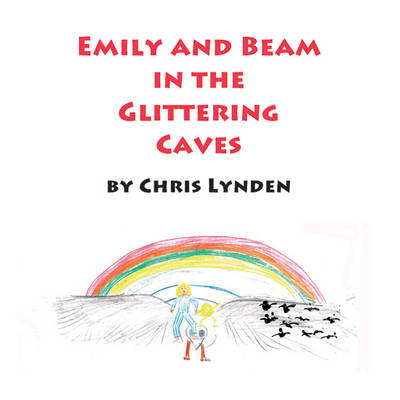 Book cover for Emily and Beam in the Glittering Caves