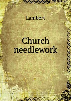 Book cover for Church needlework
