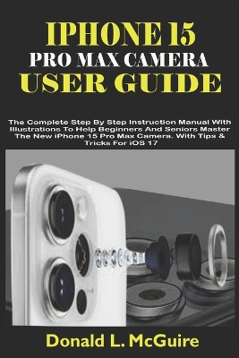 Book cover for iPhone 15 Pro Max Camera User Guide