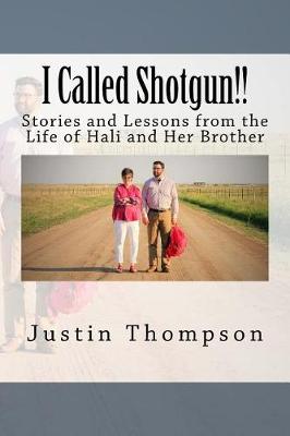 Book cover for I Called Shotgun!!