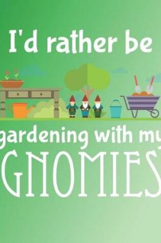 Cover of Gardening with My Gnomies Doodle Journal